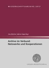 Archive im Verbund: Netzwerke und Kooperationen