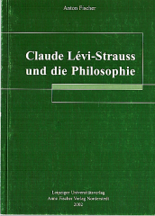 Claude Lévi-Strauss und die Philosophie
