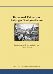Daten und Fakten zur Leipziger Stadtgeschichte