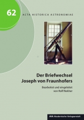 Der Briefwechsel Joseph von Fraunhofers