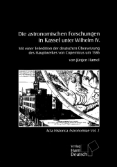 Die Astronomischen Forschungen in Kassel unter Wilhelm IV.