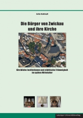 Die Bürger von Zwickau und ihre Kirche