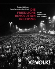 Die Friedliche Revolution in Leipzig