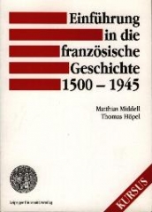 Einführung in die französische Geschichte 1500-1945
