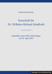 Festschrift für Dr. Wilhelm Michael Schaffrath