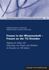 Frauen in der Wissenschaft –  Frauen an der TU Dresden