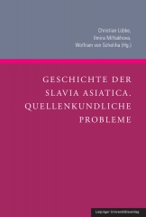 Geschichte der Slavia Asiatica. Quellenkundliche Probleme