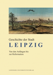 Geschichte der Stadt Leipzig Bd. 1