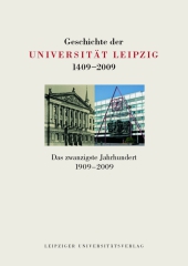 Geschichte der Universität Leipzig 1409-2009 Bd.3