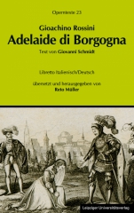 Gioachino Rossini: Adelaide di Borgogna