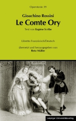 Gioachino Rossini: Le Comte Ory (Der Graf Ory)