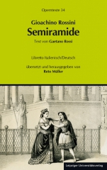 Gioachino Rossini: Semiramide (Semiramis)