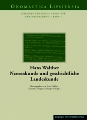 Hans Walther. Namenkunde und geschichtliche Landeskunde