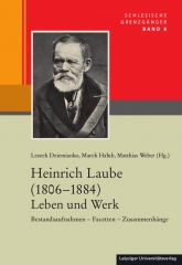 Heinrich Laube (1806−1884) Leben und Werk