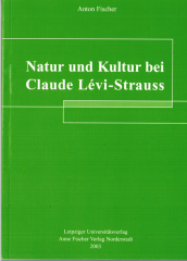 Natur und Kultur bei Claude Lévi-Strauss