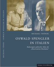 Oswald Spengler in Italien