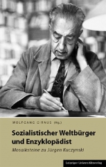 Sozialistischer Weltbürger und Enzyklopädist
