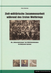 Zivil-militärische Zusammenarbeit während des Ersten Weltkrieges