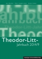 Theodor-Litt-Jahrbuch 2014/9: "Geschichte - Verantwortung - Vorbild"