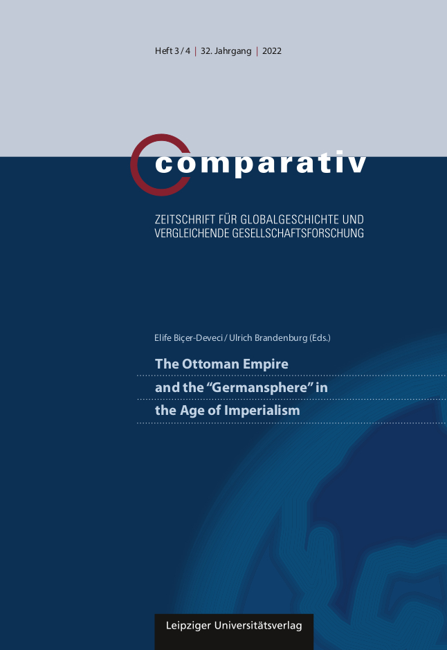 Germanic Sphere The Ottoman Empire and the „Germansphere“ in the Age of Imperialism ...