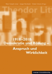 1918–2018:  Demokratie und Bildung – Anspruch und Wirklichkeit