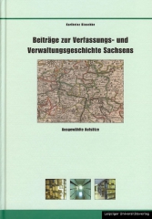 Beiträge zur Verfassungs- und Verwaltungsgeschichte Sachsens