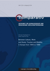 Between Leisure, Work and Study: Tourism and Mobility in Europe from 1945-1989