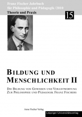Bildung und Menschlichkeit II