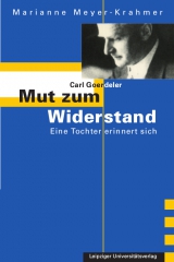 Carl Goerdeler – Mut zum Widerstand