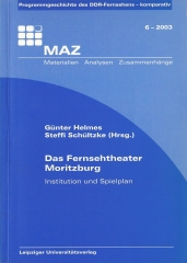 Das Fernsehtheater Moritzburg