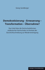Demokratisierung – Erneuerung – Transformation – Übernahme?