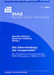 Die Überwindung der Langeweile?