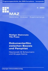 Dokumentarfilm zwischen Beweis und Pamphlet