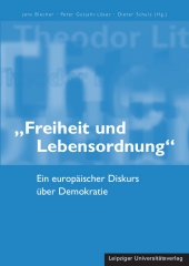 „Freiheit und Lebensordnung“