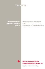 Intercultural Transfers and Processes of Spatialization