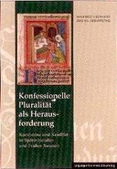 Konfessionelle Pluralität als Herausforderung