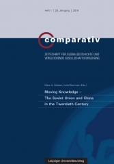 Moving Knowledge – The Soviet Union and China in the Twentieth Century