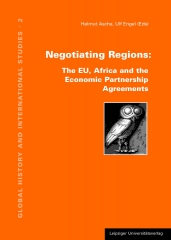 Negotiating Regions: Economic Partnership Agreements between the European Union and the African Regional Economic Communities