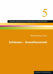 Schlesien – Grenzliterarisch