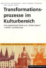 Transformationsprozesse im Kulturbereich