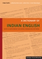 A Dictionary of Indian English
