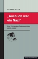 „Auch ich war ein Nazi“