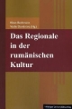 Das Regionale in der rumänischen Kultur