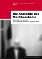 Die Anatomie des Machtwechsels