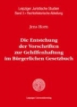 Die Entstehung der Vorschriften zur Gehilfenhaftung im Bürgerlichen Gesetzbuch