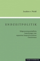 Endzeitpolitik