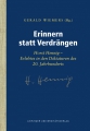 Erinnern statt Verdrängen
