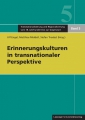 Erinnerungskulturen in transnationaler Perspektive