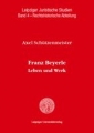 Franz Beyerle – Leben und Werk 