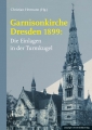 Garnisonkirche Dresden 1899: 